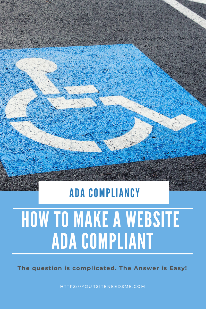 Handicap parking spot with text ADA Compliancy How to Make a Website ADA Compliant