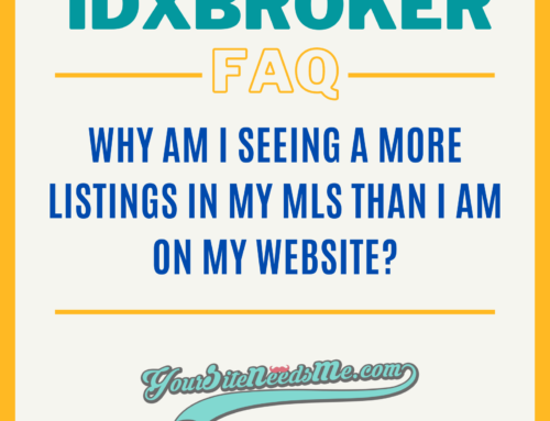 Why am I seeing a more listings in my MLS than I am on my real estate website?