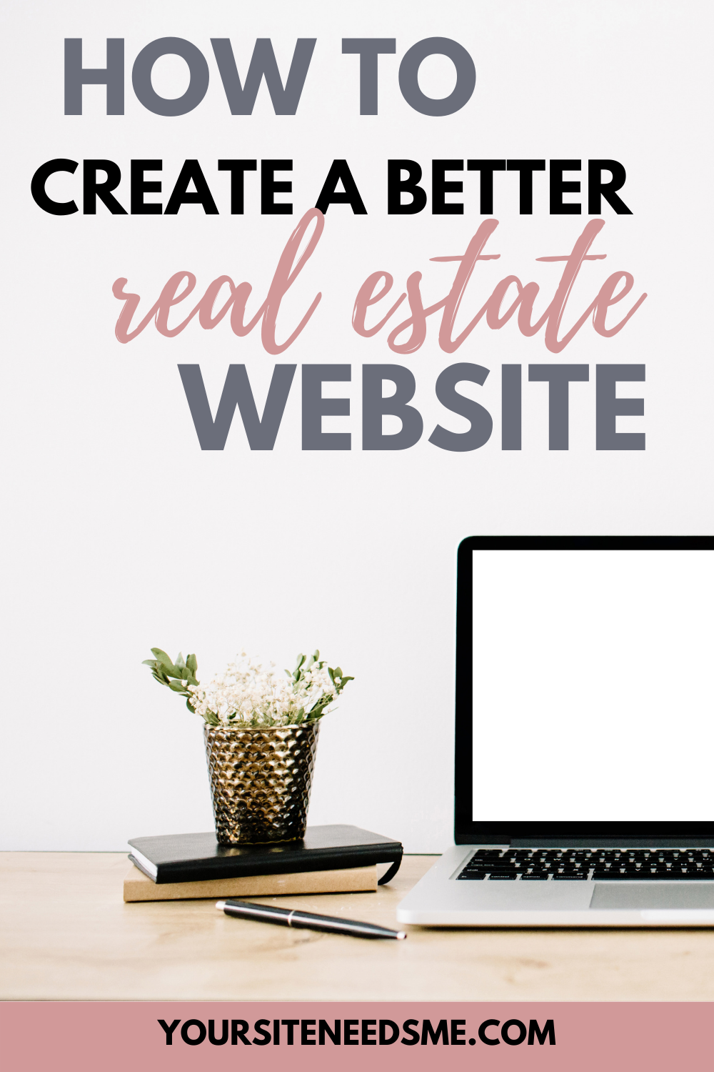 Create a Better Real Estate Website