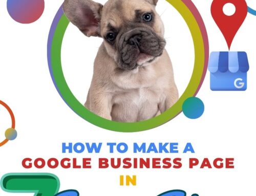 How to Make a Google Business Page for your Company in 7 Easy Steps