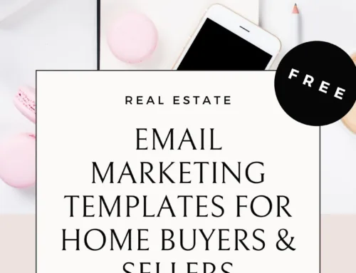 6 FREE Real Estate Email Marketing Templates for Home Buyers & Sellers