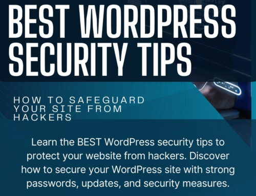 4 Best WordPress Security Tips: How to Safeguard Your Site from Hackers